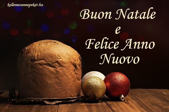 boldog karácsonyt olaszul, Buon Natale e Felice Anno Nuovo