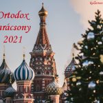 Ortodox karácsony 2021