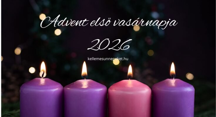 advent első vasárnapja 2026